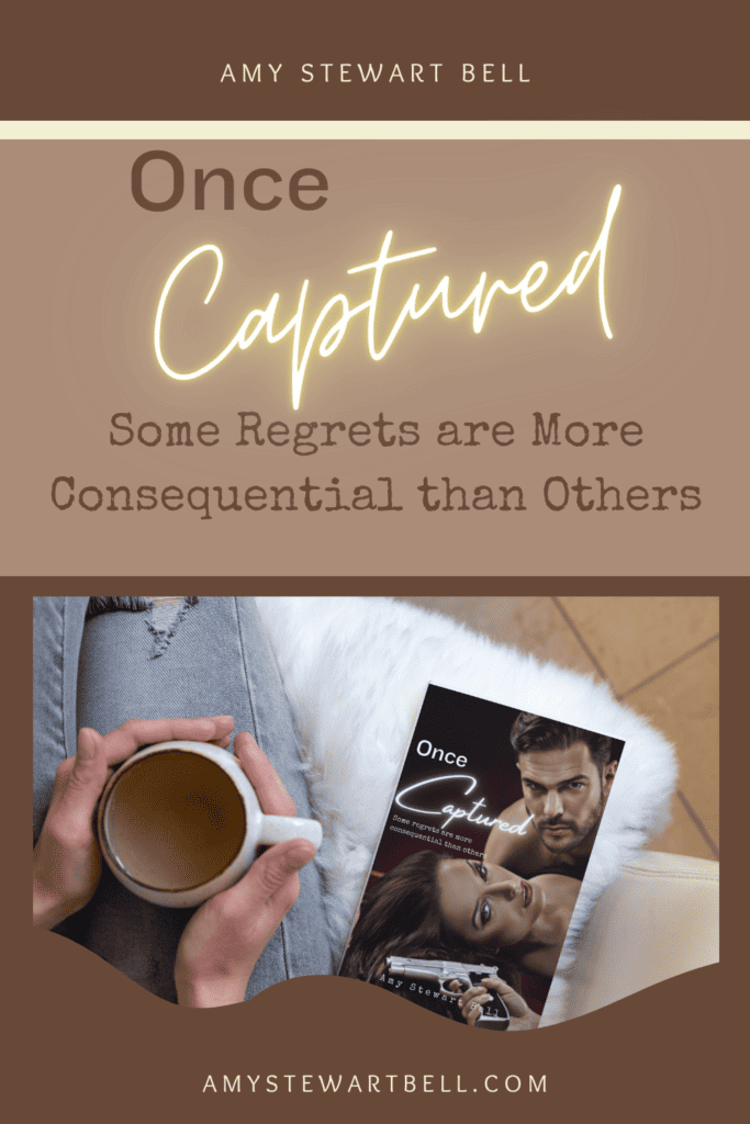 once captured, romantic suspense, romance book, amy stewart bell