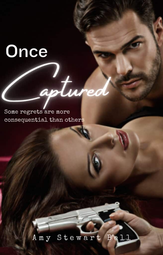 once captured, books, novels, romantic suspense, romance book, amy stewart bell