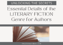 Unlocking the Secrets: Essential Details of the Literary Fiction Genre for Authors