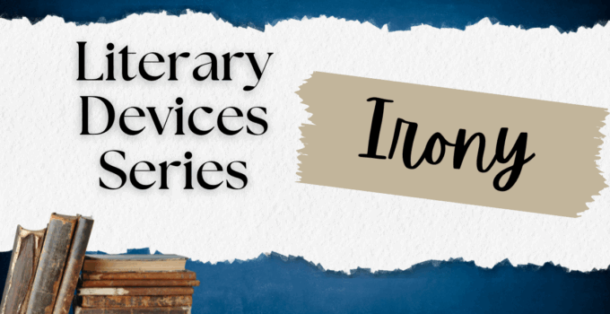 🎭 What Is Irony? Understanding This Clever Literary Device With Examples